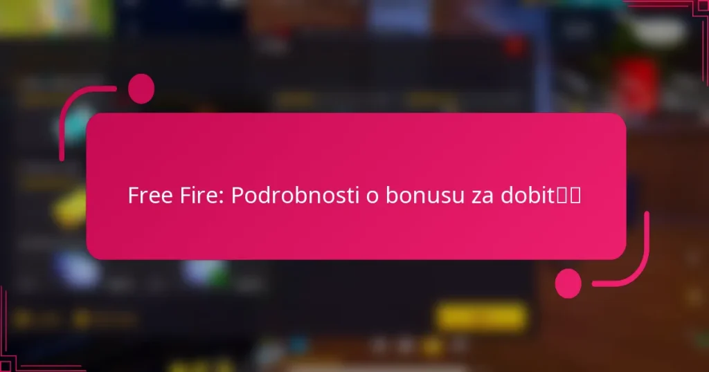 Free Fire: Podrobnosti o bonusu za dobití